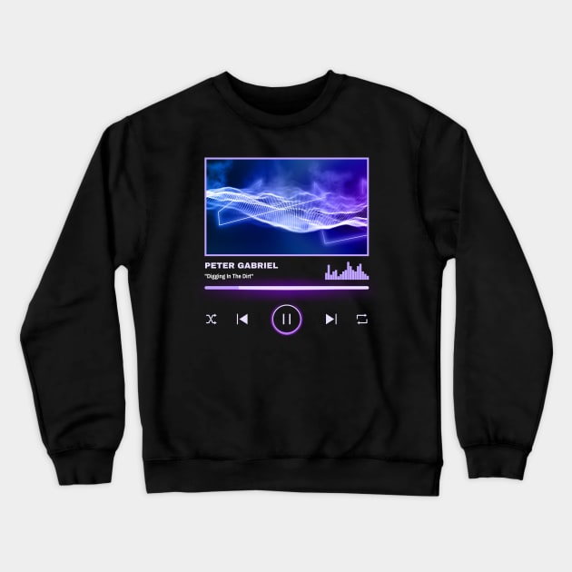 peter gabriel  playlist Crewneck Sweatshirt by daley doodles